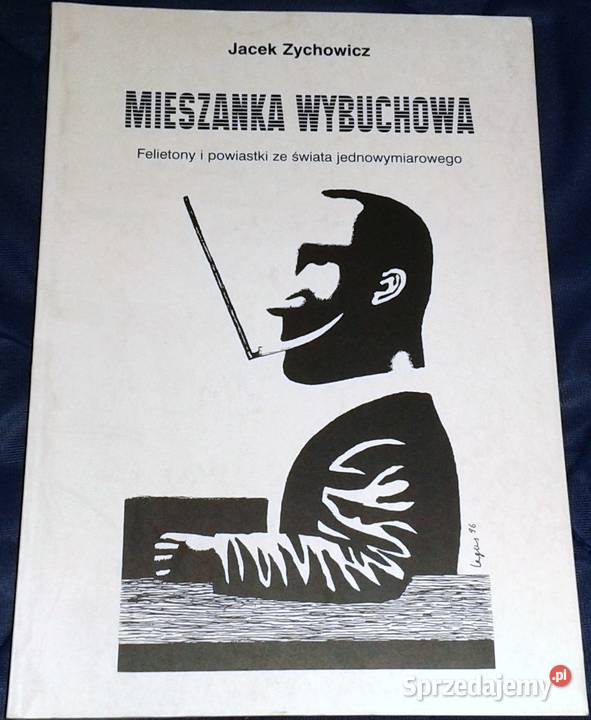 Mieszanka wybuchowa Jacek Zychowicz Chełm