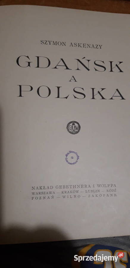 GDAŃSK A POLSKA SZ ASKENAZY 1923 OPR ILUSTR STAN wielkopolskie Iwno