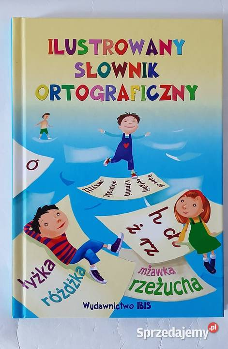 Ilustrowany słownik ortograficzny Autor mazowieckie sprzedam