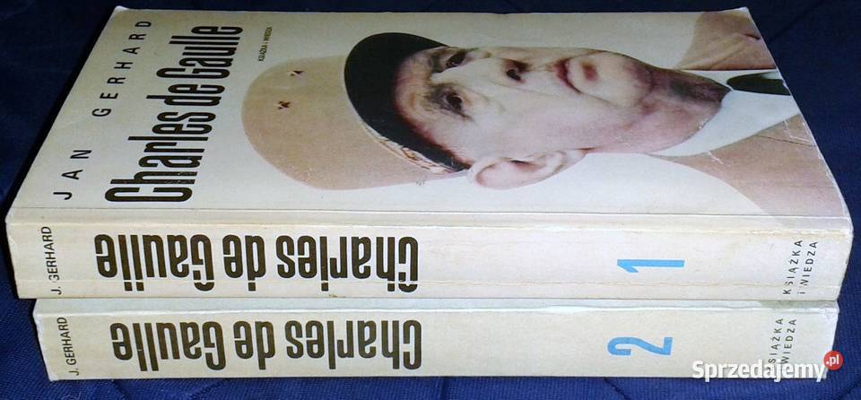 Charles de Gaulle Tom 1 i 2 Jan Gerhard