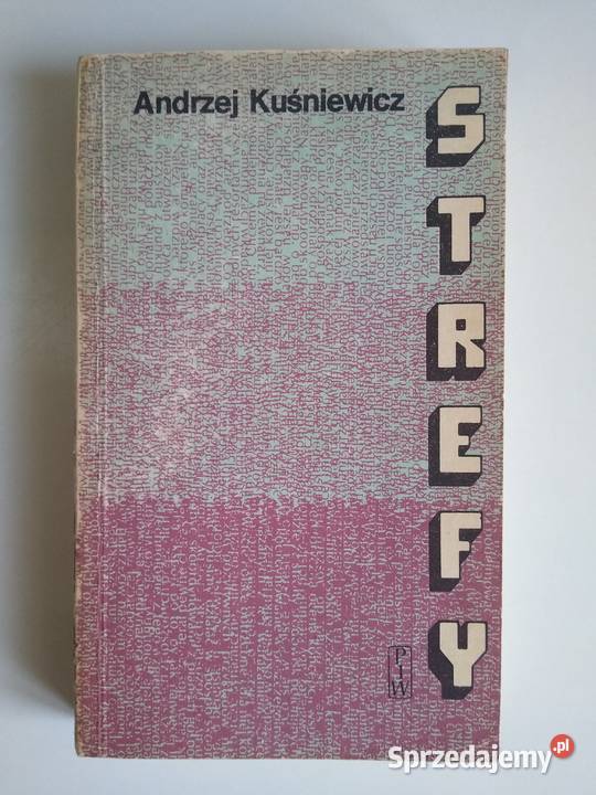 Strefy Andrzej Kuśniewicz Gdańsk