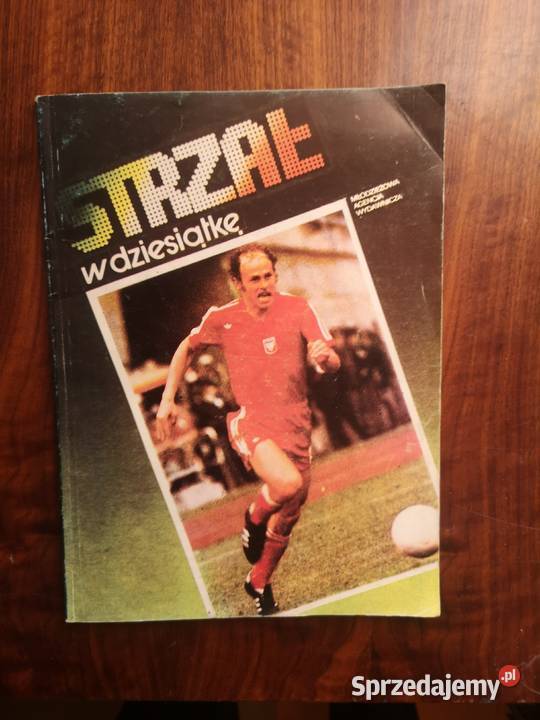 Strzał w dziesiątkę książka Rok wydania 1986 Wałbrzych