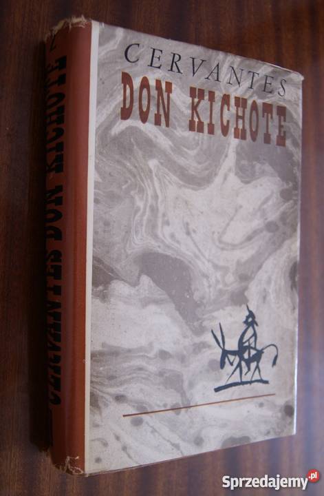 Miguel de Cervantes Don Kochote t 2 lubelskie Parczew sprzedam