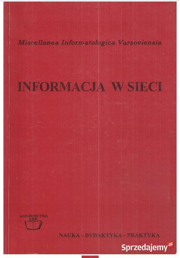 Informacja w sieci Problemy metody technologie Łódź