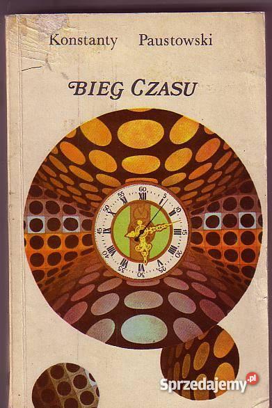 5396 BIEG CZASU OPOWIADANIA KONSTANTY PAUSTOWSKI
