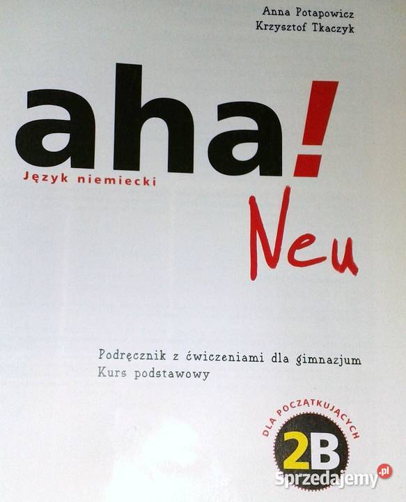 Aha 2B Neu Język niemiecki A Potapowicz K