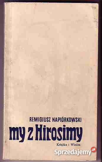 103 MY Z HIROSIMY REMIGIUSZ NAPIÓRKOWSKI Czyrna