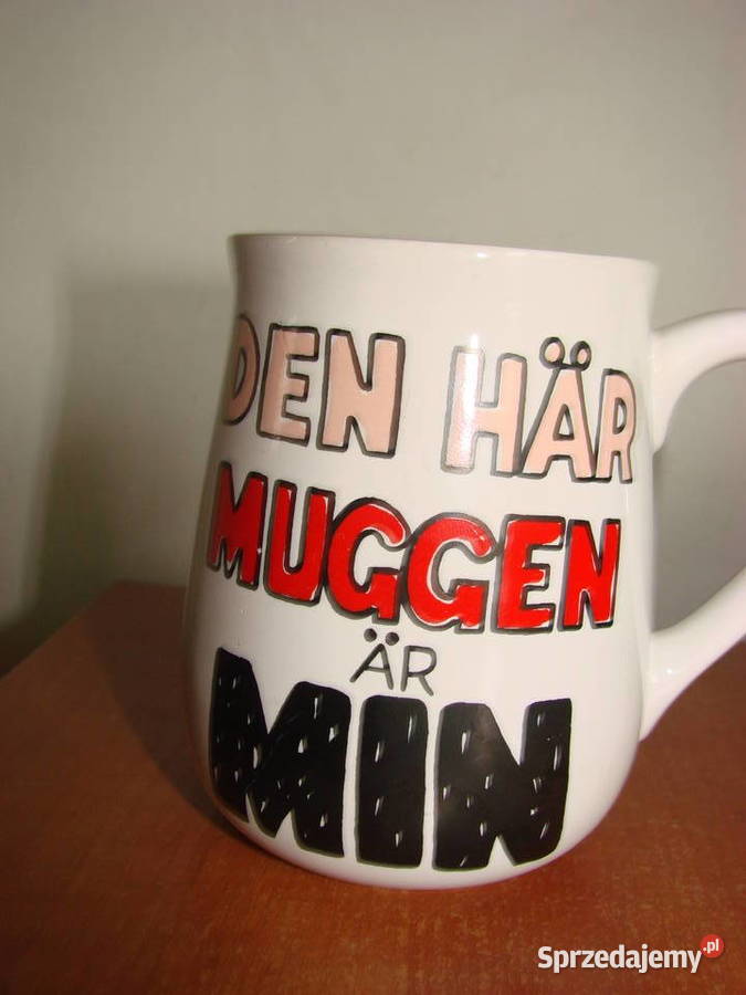 Ten Kubek Jest Mój szwedzki kubek Sandis Pruszcz Gdański