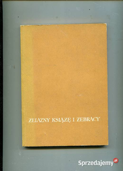 Żelazny książę i żebracy Maria Bogucka Szczecin