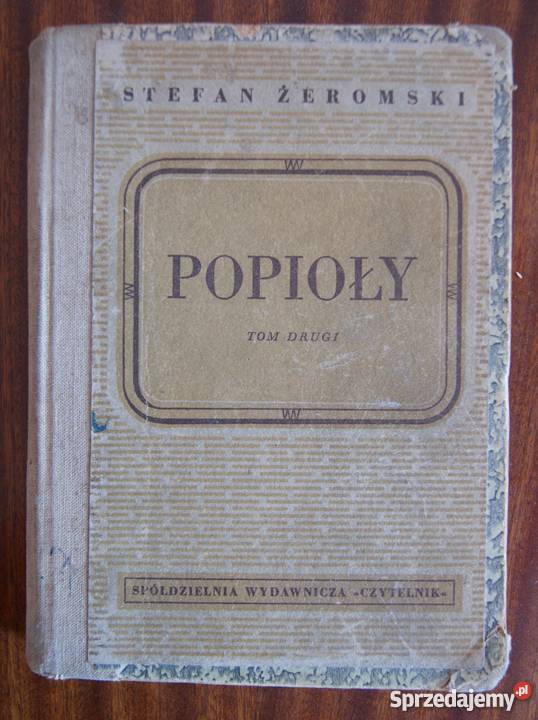 Stefan Żeromski Popioły t II 1948
