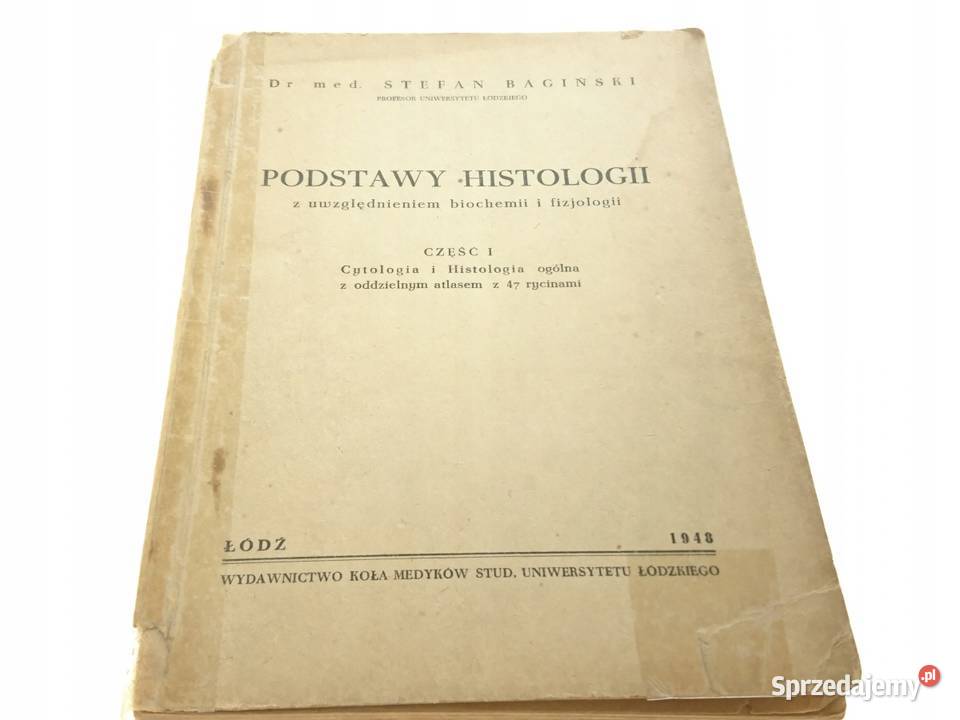 Podstawy histologii część I Bagiński Zielątkowo sprzedam