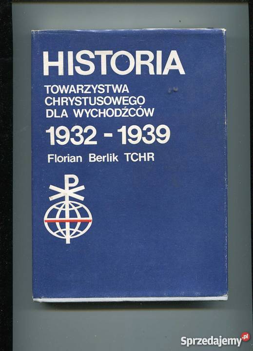Historia Towarzystwa Chrystusowego wychodźców Szczecin