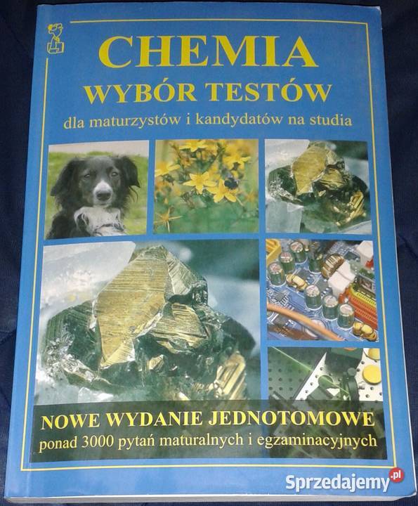 Chemia wybór testów maturzystów i kandydatów na