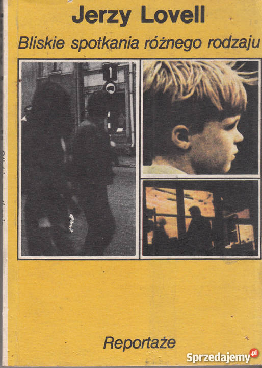 01982BLISKIE SPOTKANIA RÓŻNEGO RODZAJU JERZY Czyrna