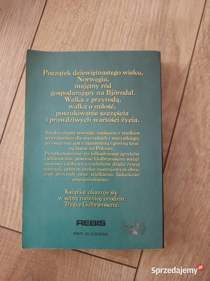 Trygve Gulbranssen A lasy wiecznie śpiewają Książki i Podręczniki Serock