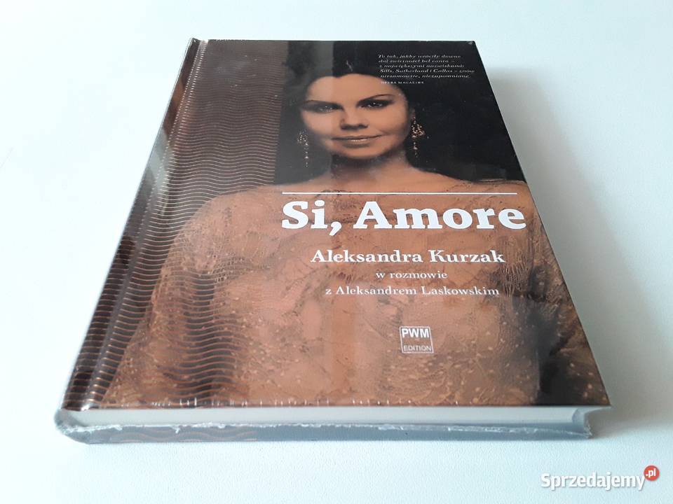 SI AMORE Aleksandra Kurzak Proza i poezja Kultura i Rozrywka lubuskie Gorzów Wielkopolski