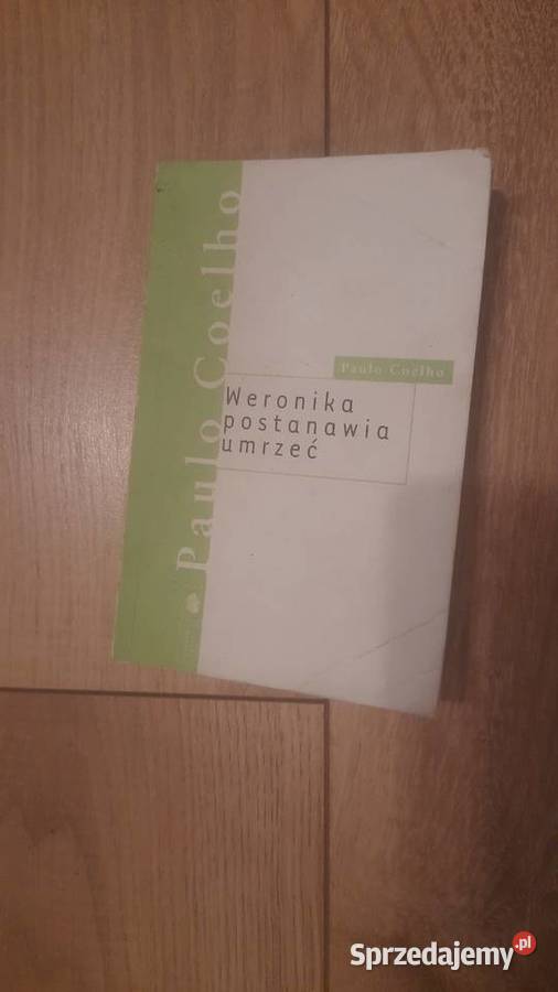 Paulo Coelho Weronika postanawia umrzeć Serock sprzedam