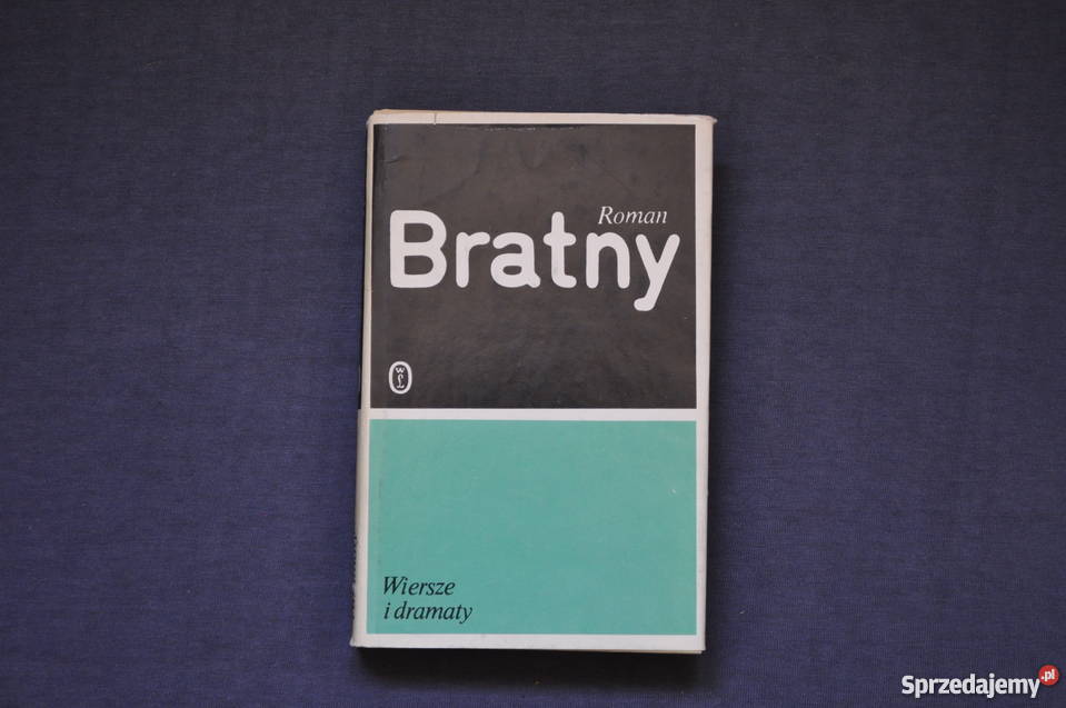 Wiersze i dramaty Roman Bratny Warszawa sprzedam