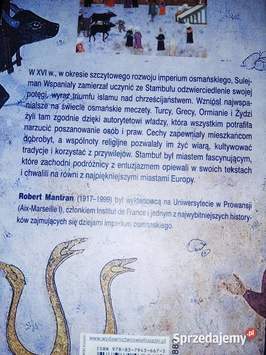 Życie codzienne w czasach Sulejmana Wspaniałego Warszawa