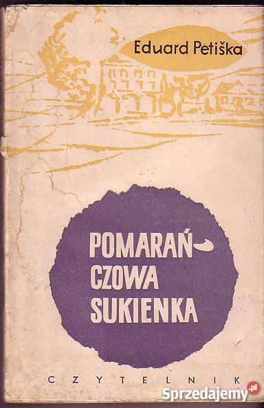 6348 POMARAŃCZOWA SUKIENKA EDUARD PETIŚKA małopolskie Czyrna