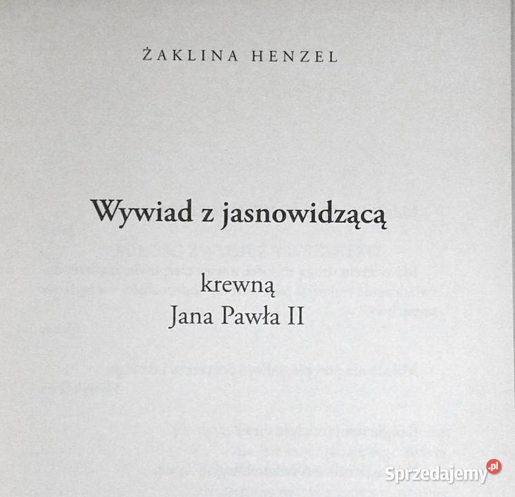 Wywiad z jasnowidzącą krewną Jana Pawła II Ż Chełm