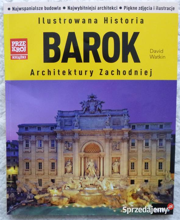 Ilustrowana historia architektury zachodniej: Barok