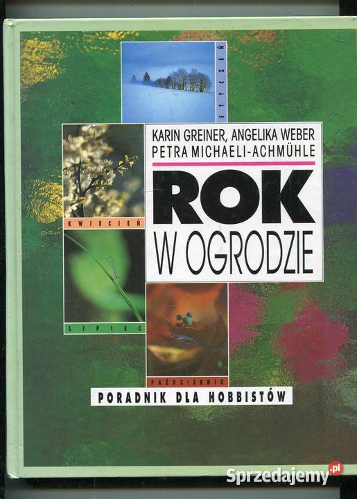 w ogrodzie Poradnik hobbystów Szczecin