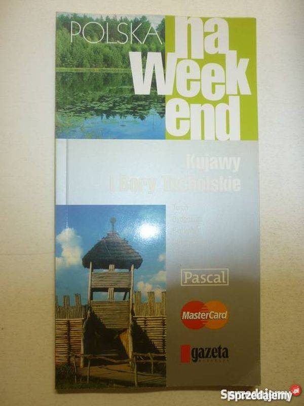 Polska na weekend Kujawy i Bory Tucholskie Człuchów