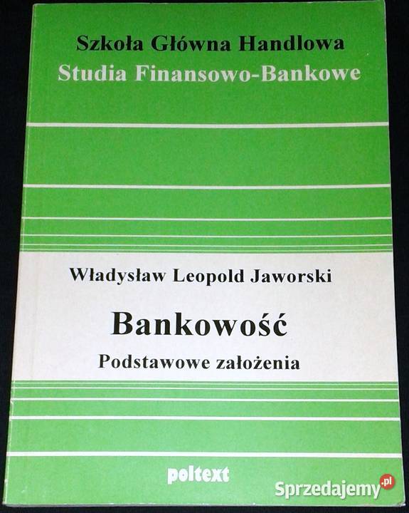 Bankowość Podstawowe założenia Władysław Leopold Książki i Podręczniki Chełm