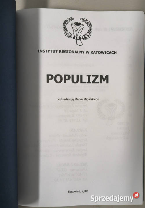 Popiulizm Marek Migalski Instytut Regionalny w Sosnowiec