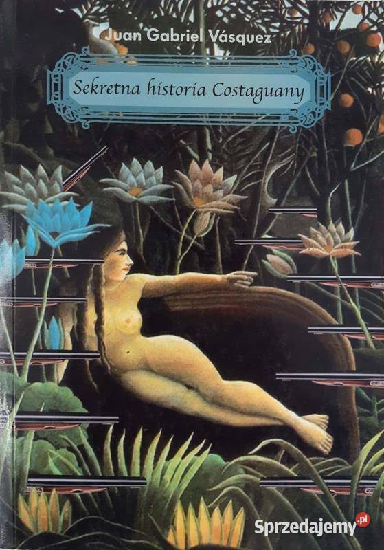 Sekretna historia Costaguany Osięciny