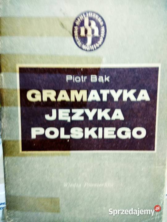 Gramatyka języka polskiego Bąk unikatowe książki Warszawa