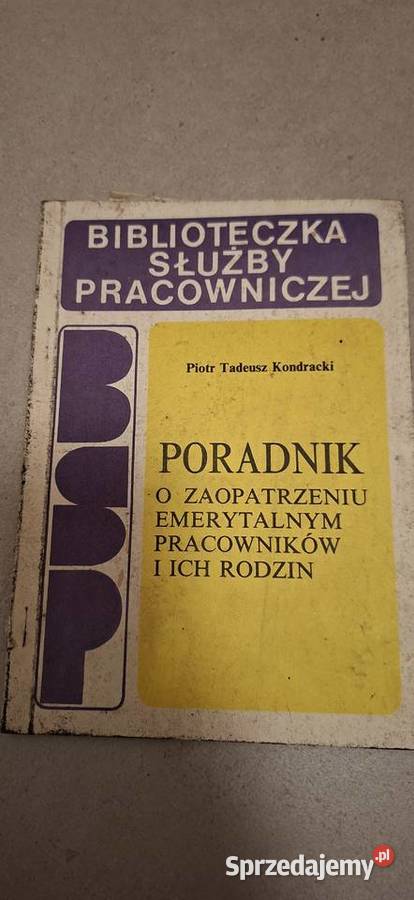 1 wydanie 1991 poradnik emerytalny niski nakład Antyki, Sztuka, Kolekcje Łęczyca sprzedam