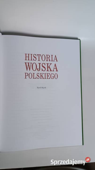 Historia Wojska Polskiego Karol Olejnik Wyd twarda Warszawa sprzedam