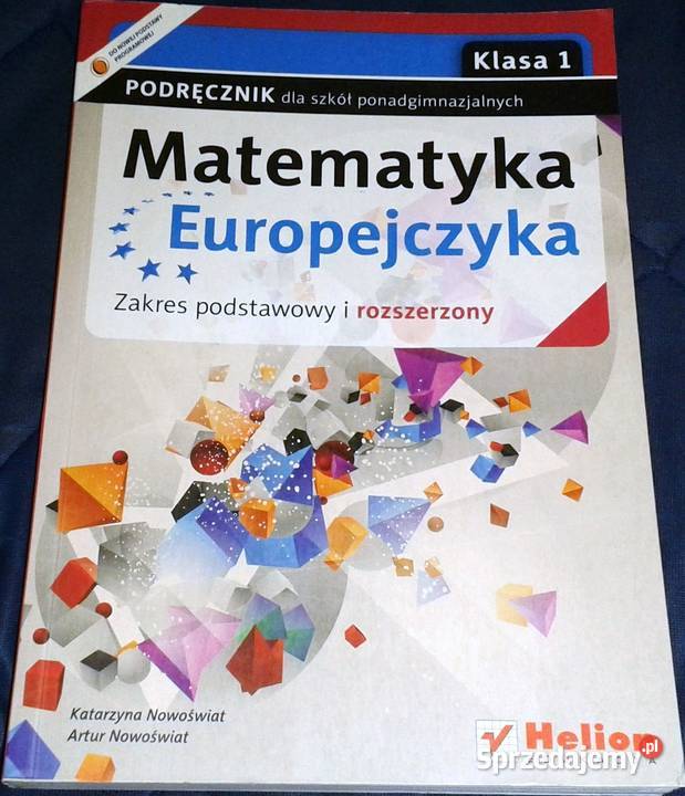 Matematyka europejczyka kl 1 K Nowoświat A Rok wydania 2012 Chełm sprzedam