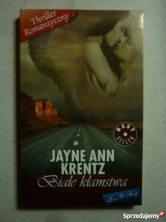 BIAŁE KŁAMSTWA JAYNE ANN KRENTZ Białystok