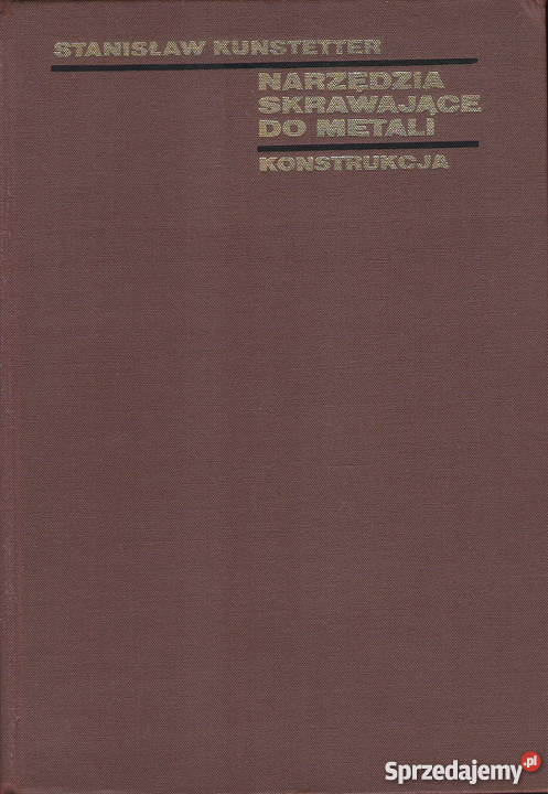 Narzędzia skrawające do metali St Kunstetter Puławy