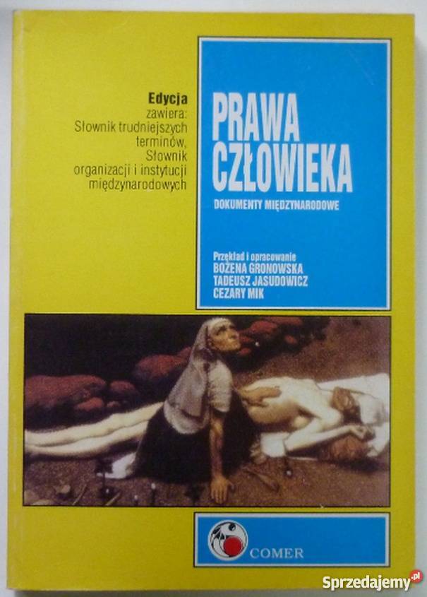 PRAWA CZŁOWIEKA DOKUMENTY MIĘDZYNARODOWE Łódź