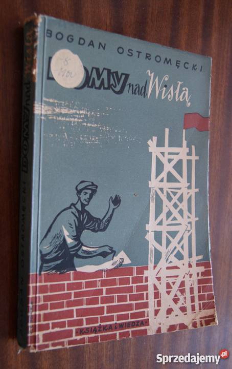 Bogdan Ostromęcki Domy Wisłą 1950 Parczew