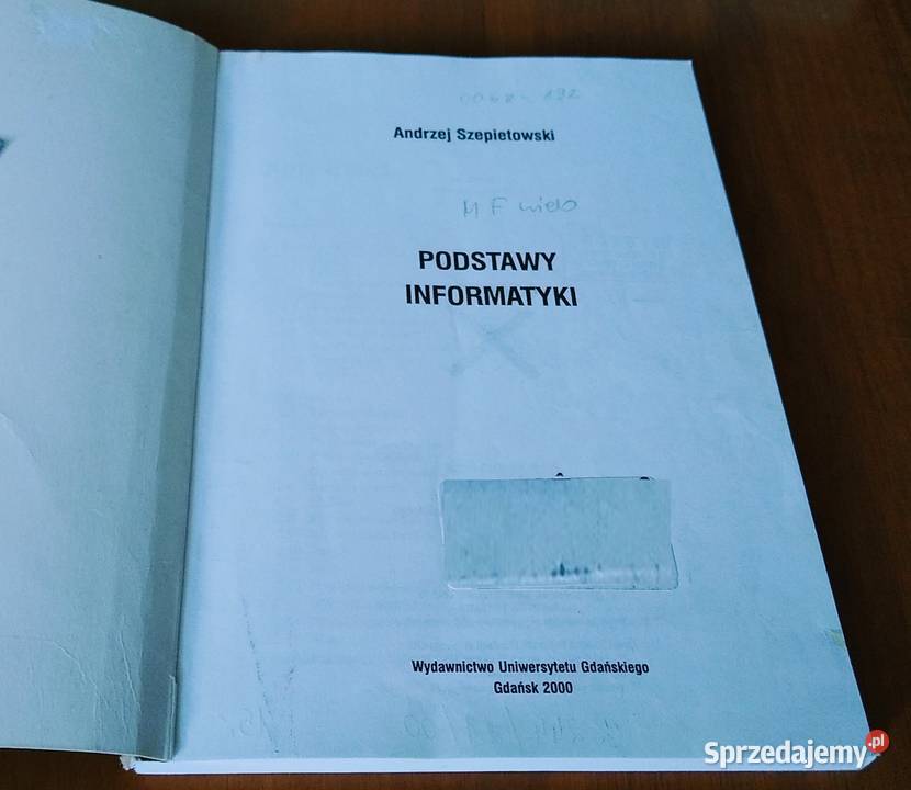 Podstawy informatyki Andrzej Szepietowski