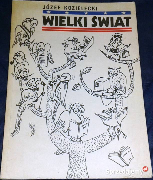 Wielki świat Józef Kozielecki Pozostałe Chełm
