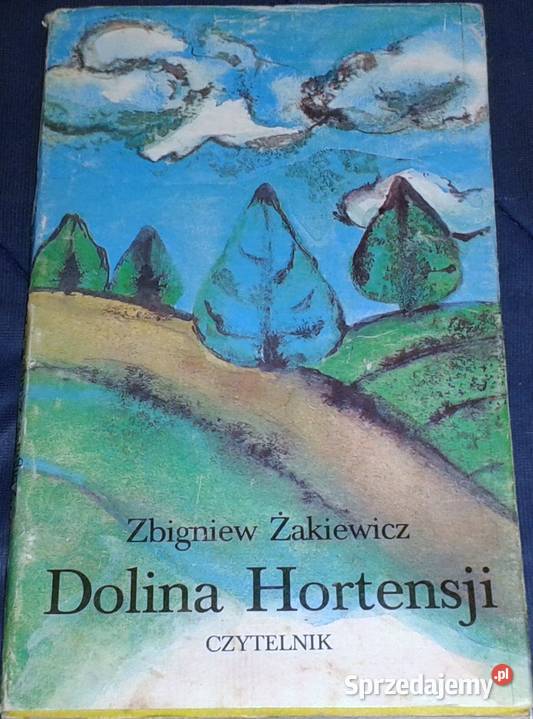 Dolina Hortensji Zbigniew Żakiewicz Chełm sprzedam