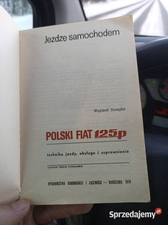 Jeżdżę samochodem Polski Fiat 125p książka Piszczac