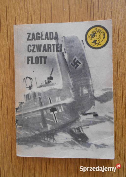 Żółty Tygrys Zagłada Czwartej Floty 2081 lubelskie Parczew sprzedam