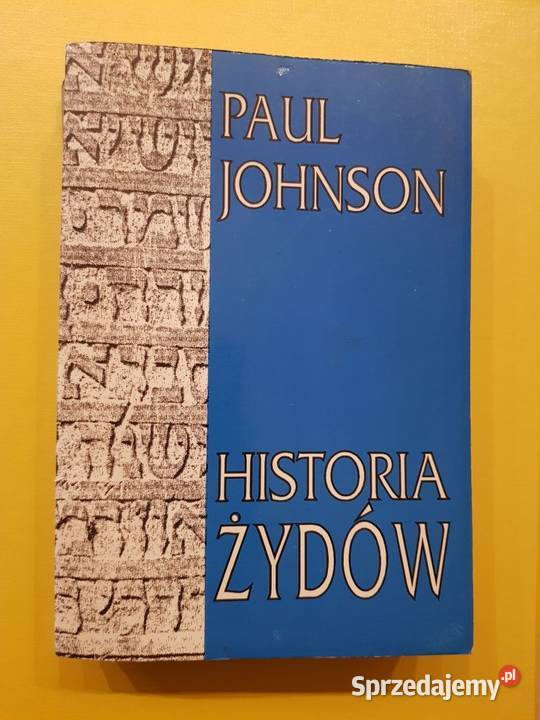 Historia Żydów Paul Johnson książka nowa Kielce sprzedam