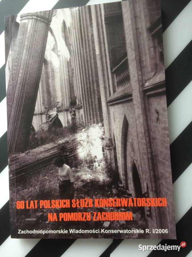 3603 60 Lat Polskich Służb Konserwatorskich Na Szczecin