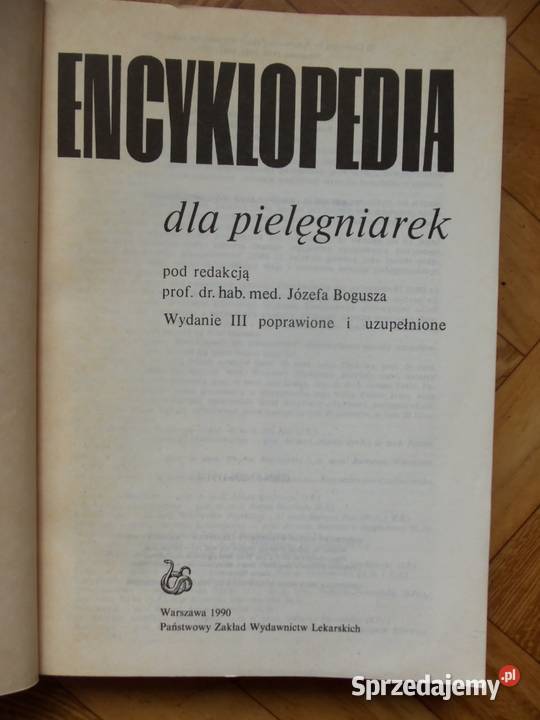 Encyklopedia pielęgniarek J Bogusz ISBN 8320011914