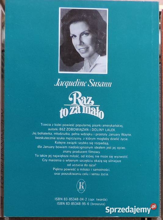 Jacquelin Susann Raz to małoPowieść o miłości i Piotrków Trybunalski