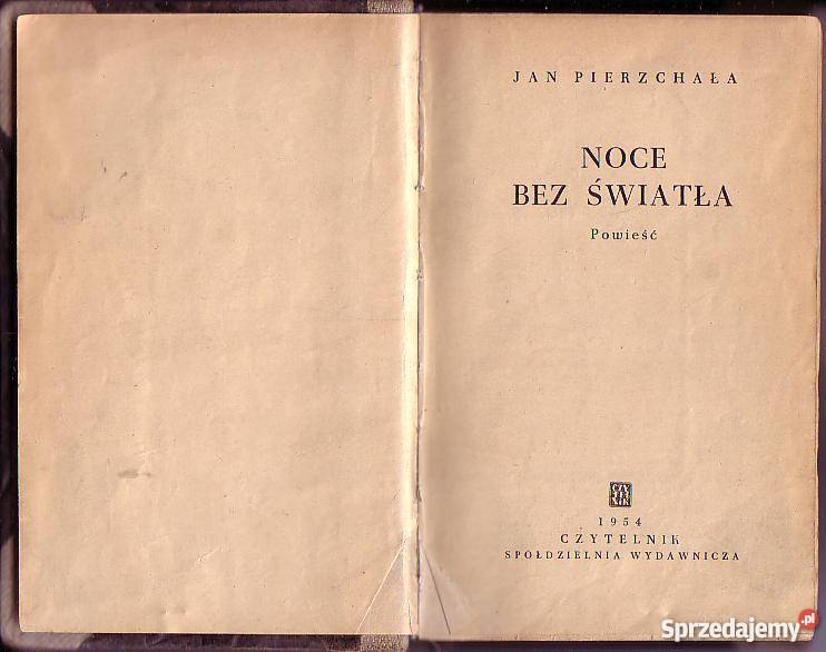 6584 NOCE BEZ ŚWIATŁA JAN PIERZCHAŁA Czyrna