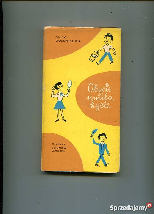 Obycie umila życie